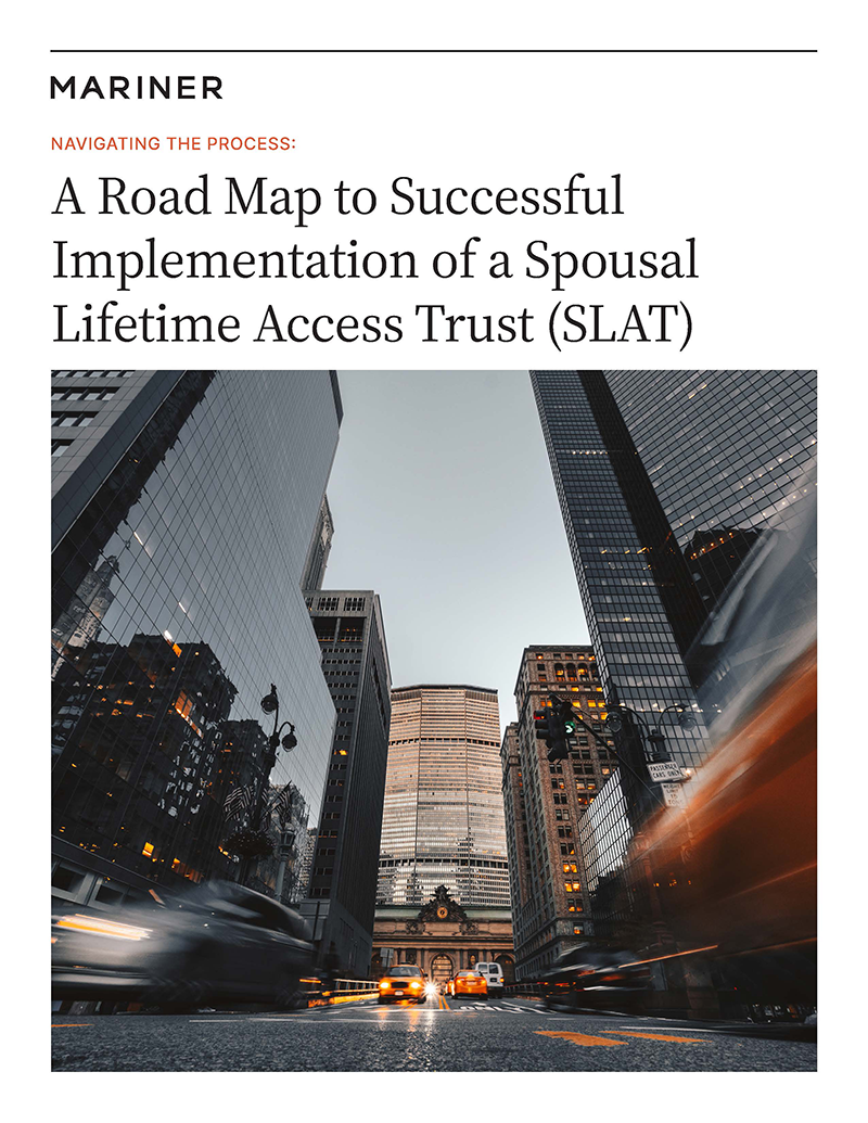 A Road Map to Successful Implementation of a Spousal Lifetime Access Trust (SLAT)